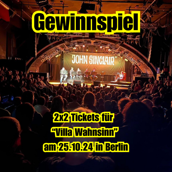 Gewinnspiel 2 x 2 Tickets für das Live-Hörspiel "Villa Wahnsinn" Gewinnspiel 2 x 2 Tickets für das Live-Hörspiel "Villa Wahnsinn"