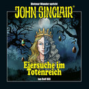 John Sinclair - Eiersuche im Totenreich
 - Ian Rolf Hill - Hörbuch