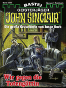 John Sinclair 2349
 - Ian Rolf Hill - eBook
