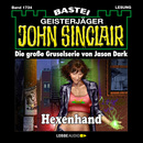 John Sinclair - Hexenhand
 - Jason Dark - Hörbuch