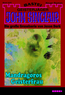 John Sinclair - Folge 1679
 - Jason Dark - eBook