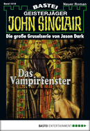 John Sinclair - Folge 1019
 - Jason Dark - eBook