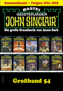 John Sinclair Großband 54
 - Jason Dark - eBook