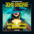 John Sinclair - Advent, Advent, die Hexe brennt
 - Ian Rolf Hill - Hörbuch
