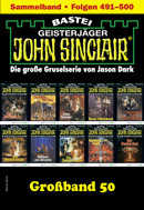 John Sinclair Großband 50
 - Jason Dark - eBook