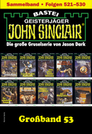 John Sinclair Großband 53
 - Jason Dark - eBook
