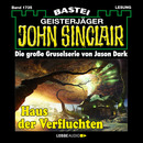John Sinclair - Haus der Verfluchten
 - Jason Dark - Hörbuch