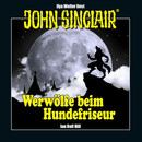 John Sinclair - Werwölfe beim Hundefriseur
 - Ian Rolf Hill - Hörbuch