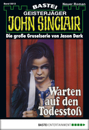 John Sinclair - Folge 0813
 - Jason Dark - eBook
