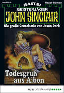 John Sinclair - Folge 1210
 - Jason Dark - eBook