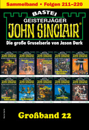 John Sinclair Großband 22 - Horror-Serie
 - Jason Dark - eBook