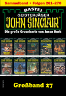 John Sinclair Großband 27
 - Jason Dark - eBook