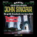 John Sinclair - Templer-Mirakel
 - Jason Dark - Hörbuch