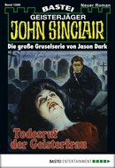 John Sinclair - Folge 1286
 - Jason Dark - eBook