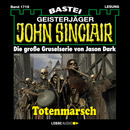John Sinclair - Totenmarsch (1. Teil)
 - Jason Dark - Hörbuch