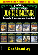 John Sinclair Großband 49
 - Jason Dark - eBook
