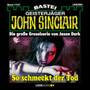 John Sinclair - So schmeckt der Tod
 - Jason Dark - Hörbuch