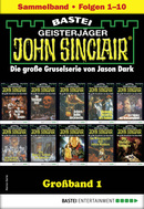 John Sinclair Großband 1
 - Jason Dark - eBook