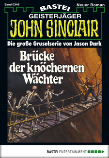 John Sinclair - Folge 0349
 - Jason Dark - eBook