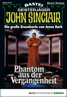 John Sinclair - Folge 0777
 - Jason Dark - eBook
