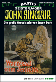 John Sinclair - Folge 1188
 - Jason Dark - eBook