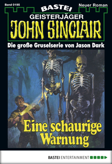 John Sinclair - Folge 0195
 - Jason Dark - eBook