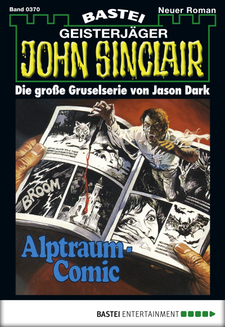 John Sinclair - Folge 0370
 - Jason Dark - eBook