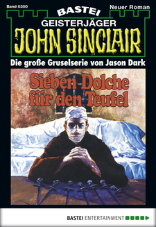 John Sinclair - Folge 0300
 - Jason Dark - eBook