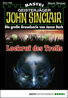 John Sinclair - Folge 1460
 - Jason Dark - eBook