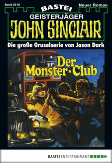 John Sinclair - Folge 0218
 - Jason Dark - eBook
