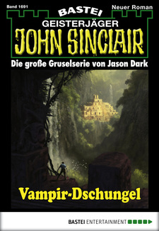 John Sinclair - Folge 1691
 - Jason Dark - eBook