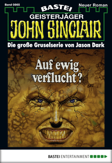 John Sinclair - Folge 0865
 - Jason Dark - eBook