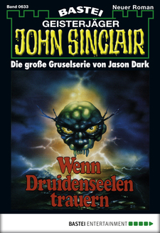 John Sinclair - Folge 0633
 - Jason Dark - eBook