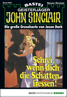 John Sinclair - Folge 0087
 - Jason Dark - eBook