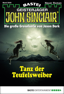 John Sinclair - Folge 2040
 - Jason Dark - eBook