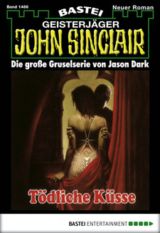 John Sinclair - Folge 1466
 - Jason Dark - eBook