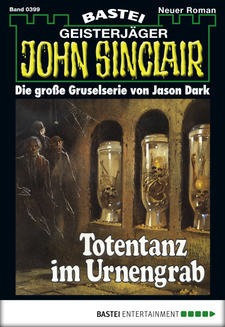 John Sinclair - Folge 0399
 - Jason Dark - eBook