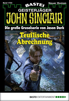 John Sinclair - Folge 1704
 - Jason Dark - eBook