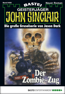 John Sinclair - Folge 0458
 - Jason Dark - eBook