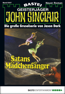 John Sinclair - Folge 0347
 - Jason Dark - eBook