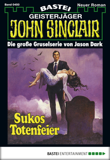 John Sinclair - Folge 0450
 - Jason Dark - eBook