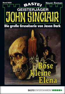 John Sinclair - Folge 0825
 - Jason Dark - eBook