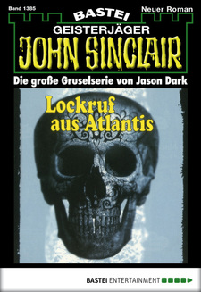 John Sinclair - Folge 1385
 - Jason Dark - eBook