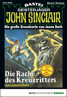 John Sinclair Gespensterkrimi - Folge 50
 - Jason Dark - eBook