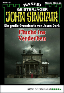 John Sinclair - Folge 1751
 - Jason Dark - eBook