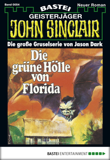 John Sinclair - Folge 0054
 - Jason Dark - eBook