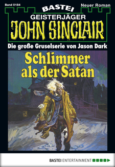 John Sinclair - Folge 0184
 - Jason Dark - eBook