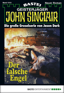 John Sinclair - Folge 1313
 - Jason Dark - eBook