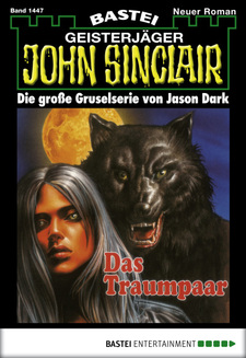 John Sinclair - Folge 1447
 - Jason Dark - eBook