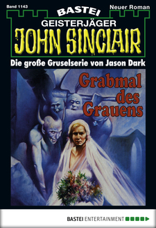 John Sinclair - Folge 1143
 - Jason Dark - eBook
